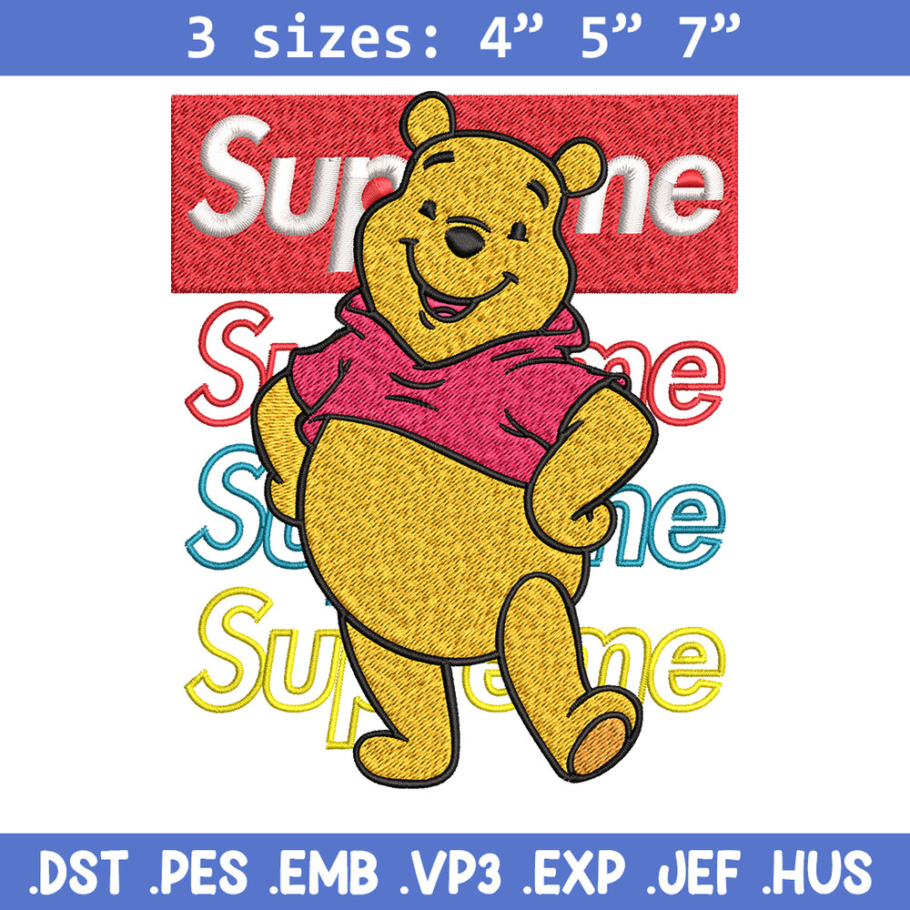 Supreme Winnie The Pooh Embroidery design, Winnie The Pooh Embroidery, cartoon design, Embroidery File, Instant download.jpg