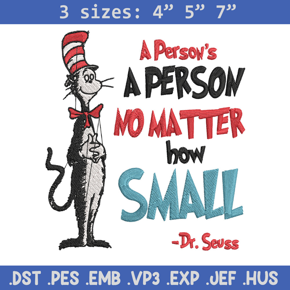 A person's no matter how small Dr Seuss Embroidery Design, Dr Seuss Embroidery, Embroidery File, Digital download..jpg