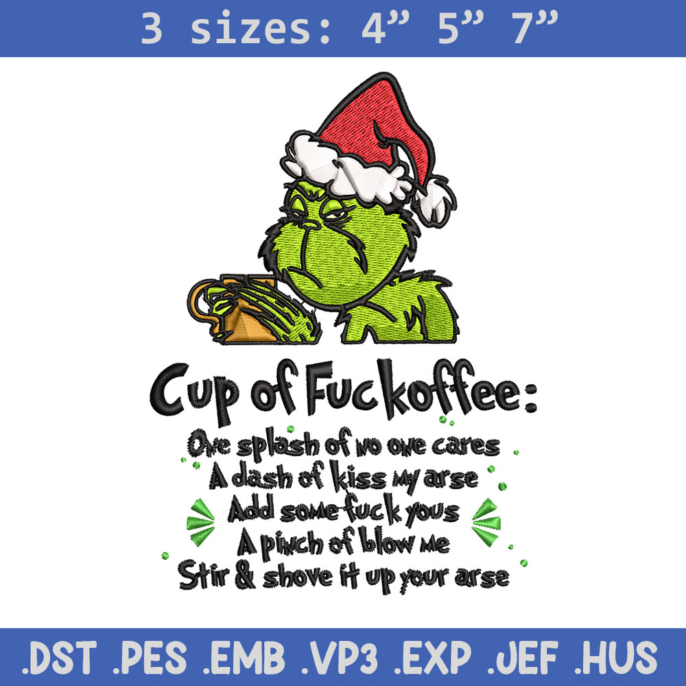 Cup of fuckoffee grinch Embroidery design, Grinch christmas Embroidery, Embroidery File, Grinch design, Instant download.jpg