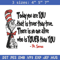 Dr Seuss Today You Are You Embroidery Design, Dr seuss Embroidery, Embroidery File, Embroidery design, Digital download.jpg