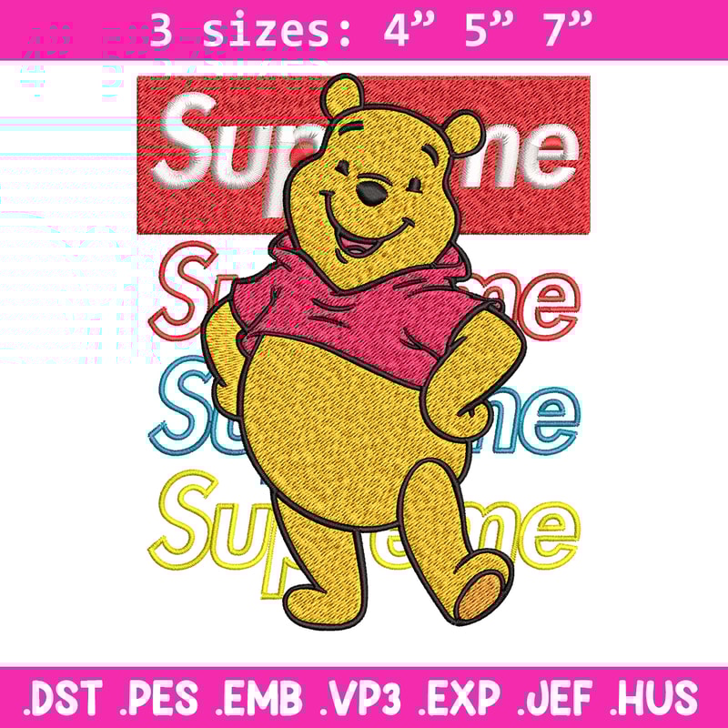 Supreme Winnie The Pooh Embroidery design, Winnie The Pooh Embroidery, cartoon design, Embroidery File, Instant download.jpg