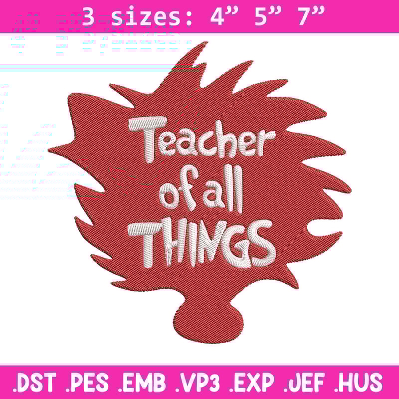 Teacher of All Things Embroidery Design, Dr Seuss Embroidery, Embroidery File, Embroidery design, Digital download.jpg