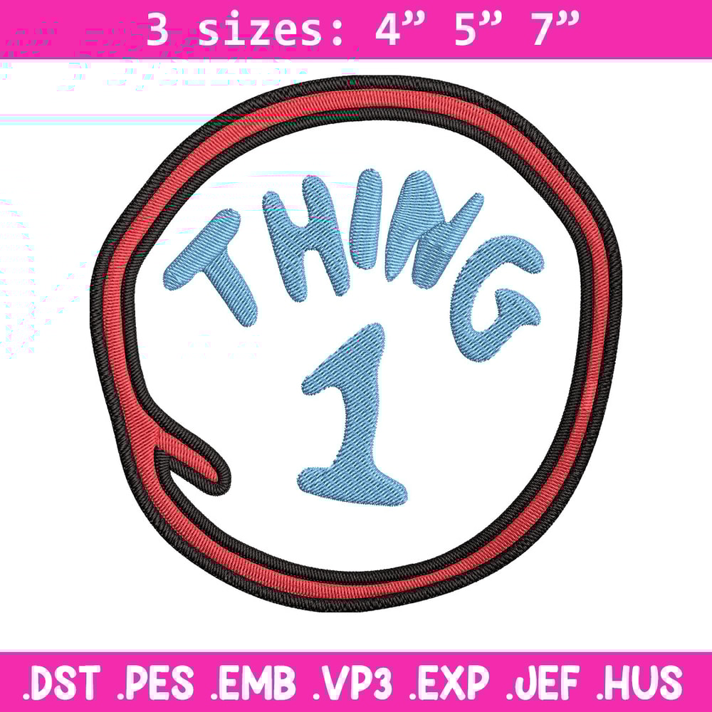 Thing 1 logo Embroidery Design, Embroidery File, logo Embroidery, logo shirt, Embroidery design, Digital download..jpg