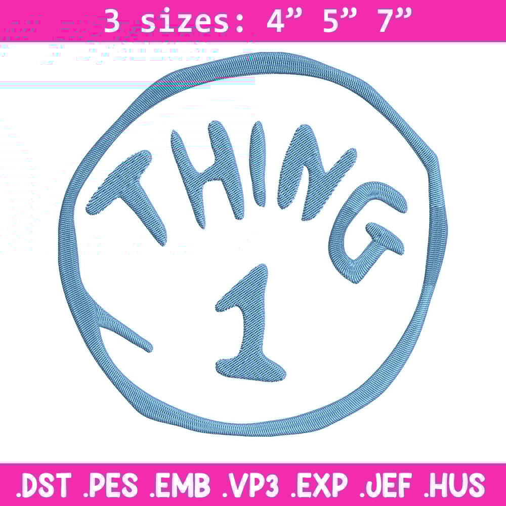 Thing One Embroidery Design, Embroidery File, logo Embroidery, logo shirt, Embroidery design, Digital download..jpg