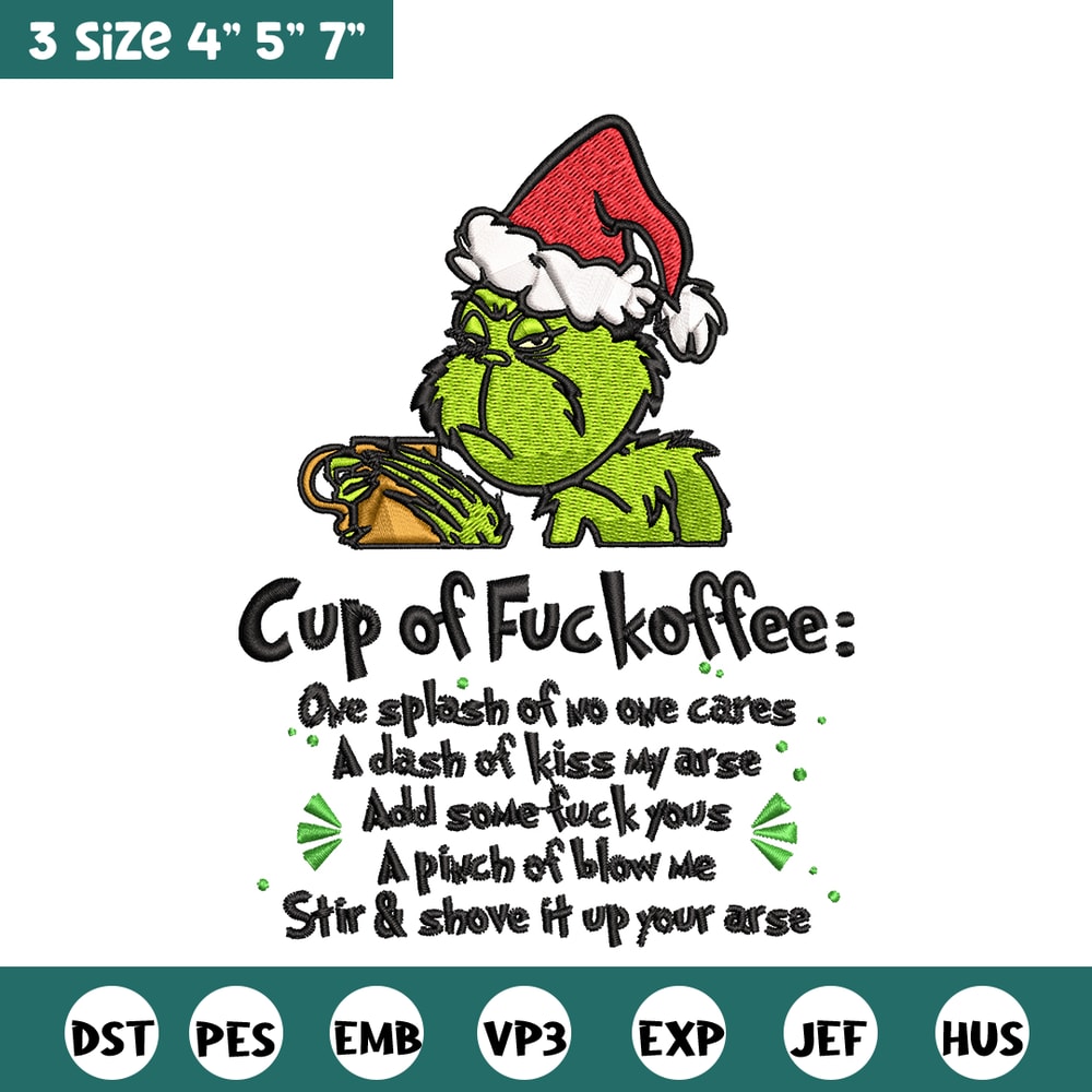 Cup of fuckoffee grinch Embroidery design, Grinch christmas Embroidery, Embroidery File, Grinch design, Instant download.jpg