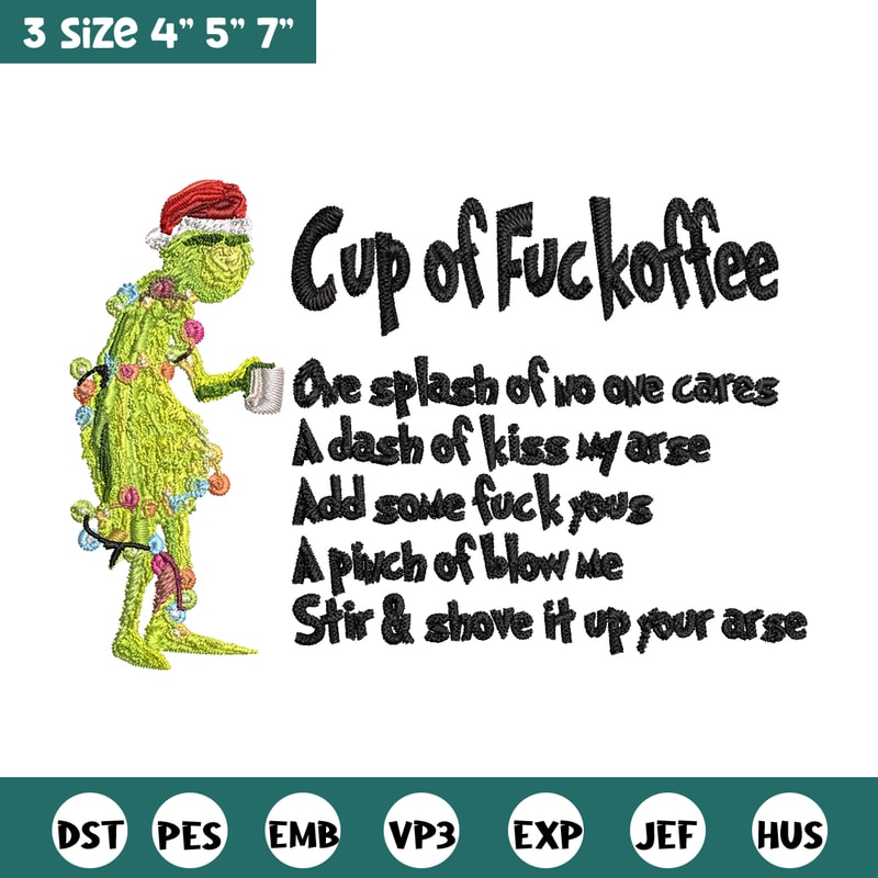 Cup of fuckoffee grinch Embroidery design, Grinch Embroidery, Grinch design, Embroidery File, Instant download..jpg