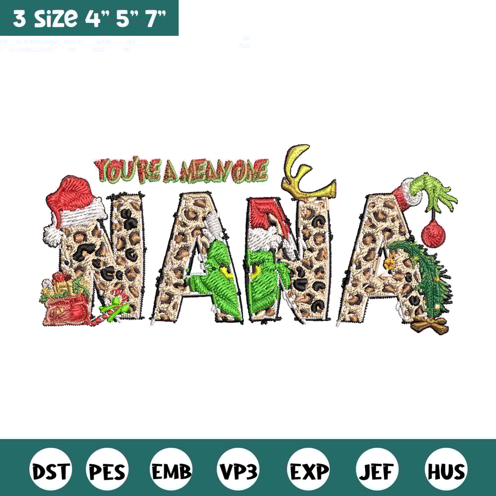 You're One Mean Nana Grinch Christmas Embroidery design, Grinch Christmas Embroidery, Grinch design, Digital download..jpg