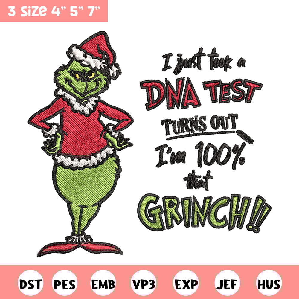 I Just Took A DNA Test Grinch Embroidery design, Grinch christmas Embroidery, Grinch design, Instant download..jpg