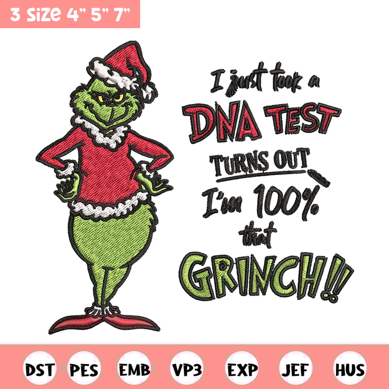 I Just Took A DNA Test Grinch Embroidery design, Grinch christmas Embroidery, Grinch design, Instant download..jpg