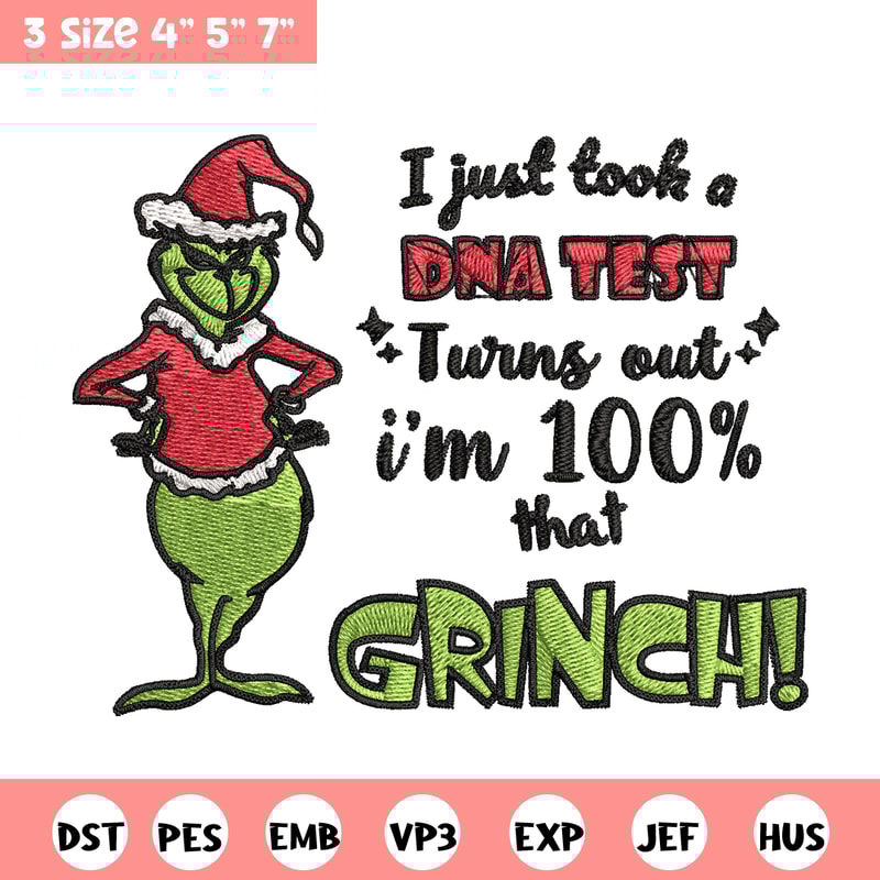 I Just Took A DNA Test Grinch Embroidery design, Grinch christmas Embroidery, Grinch design, Instant download.jpg