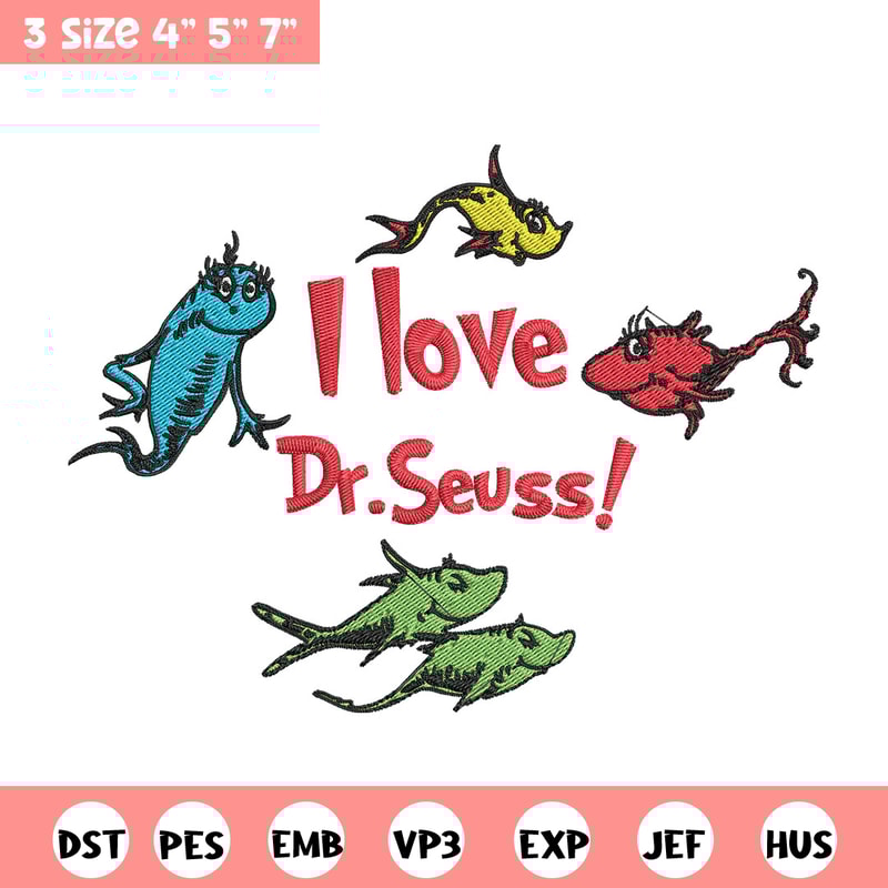 I Love Dr Seuss Embroidery Design, I Love Dr Seuss Embroidery, Embroidery File, Embroidery design, Digital download..jpg