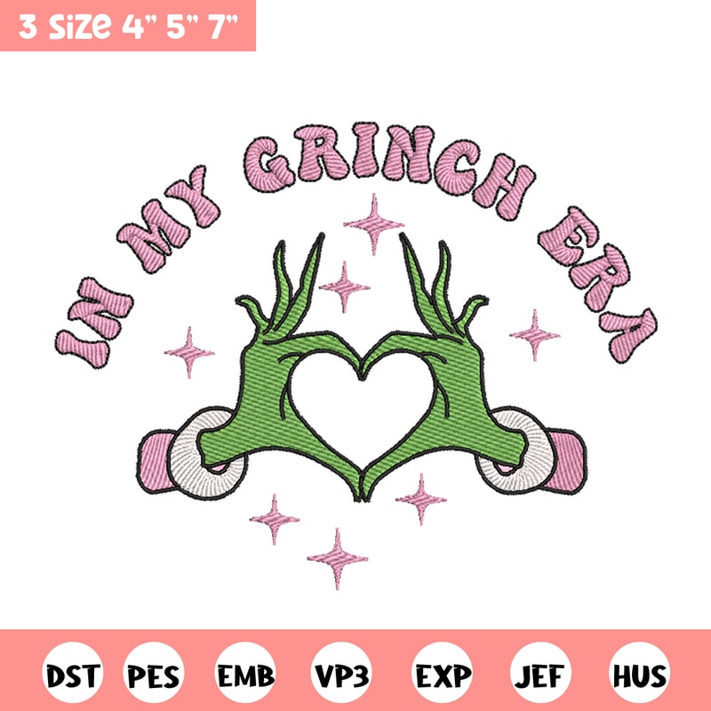 In my Grinch era embroidery design, Grinch embroidery, Chrismas design,Embroidery shirt,Embroidery file,Digital download.jpg