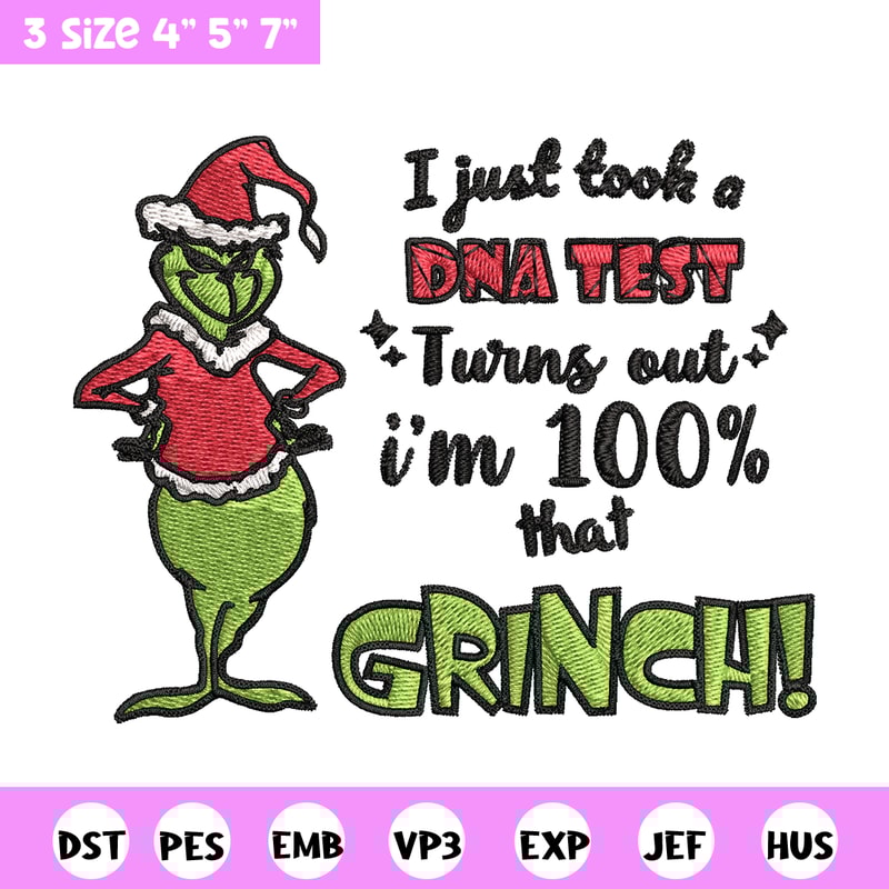I Just Took A DNA Test Grinch Embroidery design, Grinch christmas Embroidery, Grinch design, Instant download.jpg