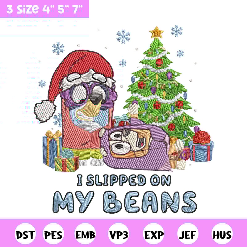 I Slipped On My Beans Embroidery Design, Bluey Embroidery, Embroidery File, Chrismas Embroidery, Anime shirt.jpg