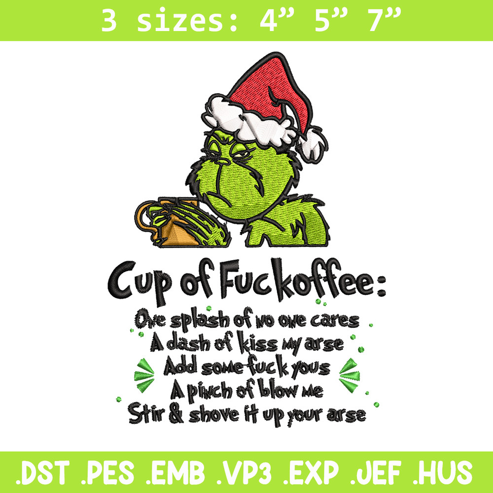 Cup of fuckoffee grinch Embroidery design, Grinch christmas Embroidery, Embroidery File, Grinch design, Instant download.jpg
