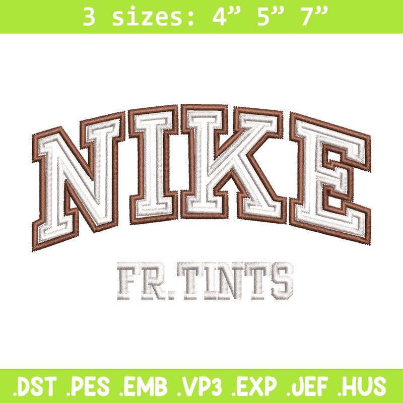 Nike fr tints embroidery design, Nike embroidery, Nike design, Embroidery shirt, Embroidery file,Digital download.jpg