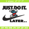 Just Do It Later Smurfs Embroidery design, Smurfs Embroidery, logo design, Embroidery File, logo shirt, Digital download.jpg