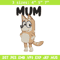Mum bluey Embroidery, Bluey Cartoon Embroidery, cartoon Embroidery, Embroidery File, cartoon shirt, digital download..jpg