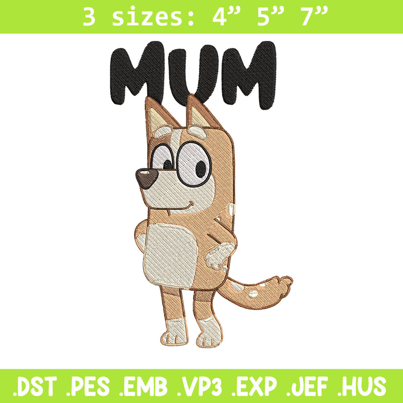 Mum bluey Embroidery, Bluey Cartoon Embroidery, cartoon Embroidery, Embroidery File, cartoon shirt, digital download..jpg