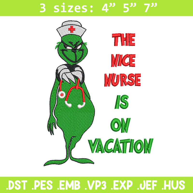 The nice nurse embroidery design,Grinch embroidery,Chrismas design, Embroidery shirt, Embroidery file, Digital download.jpg