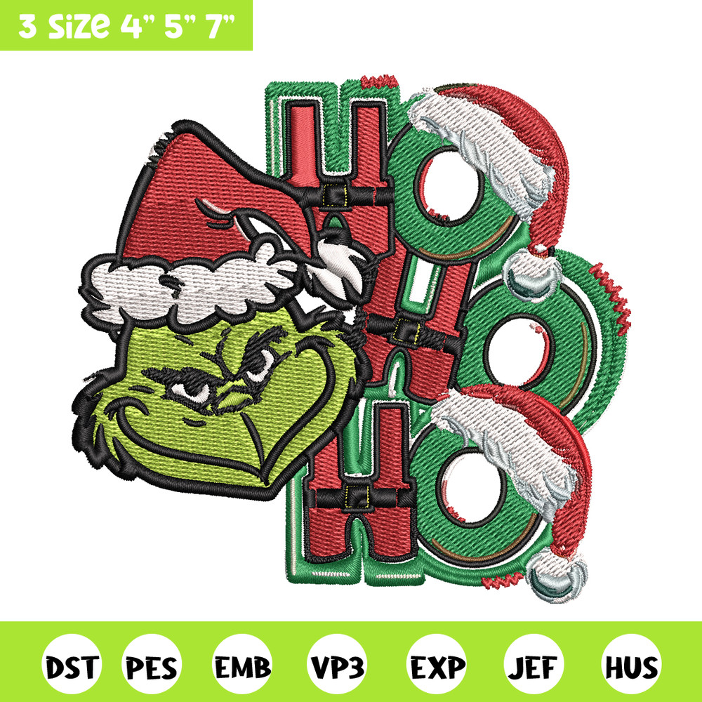 Ho Ho Ho The Grinch Embroidery design, Grinch christmas Embroidery, logo design, Embroidery File, Instant download..jpg