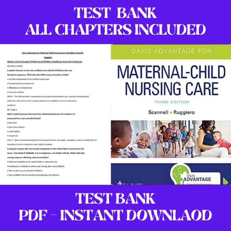 Davis Advantage for Maternal-Child Nursing Care 3rd Edition by Scannell Ruggiero Test Bank All Chapters I (1).png