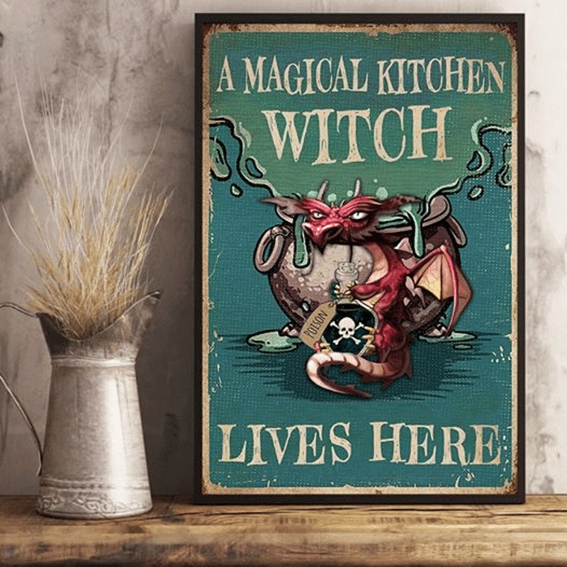 Dragon A Magical Kitchen Witch Lives Here For Men And Women Home Living Room Wall Decor Vertical Poster.jpg