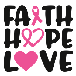 faith hope love svg, breast cancer svg, breast cancer awareness svg, cancer ribbon svg, file for cricut (2)