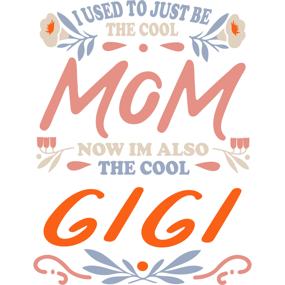 The Cool Mom The Cool GIGI.png