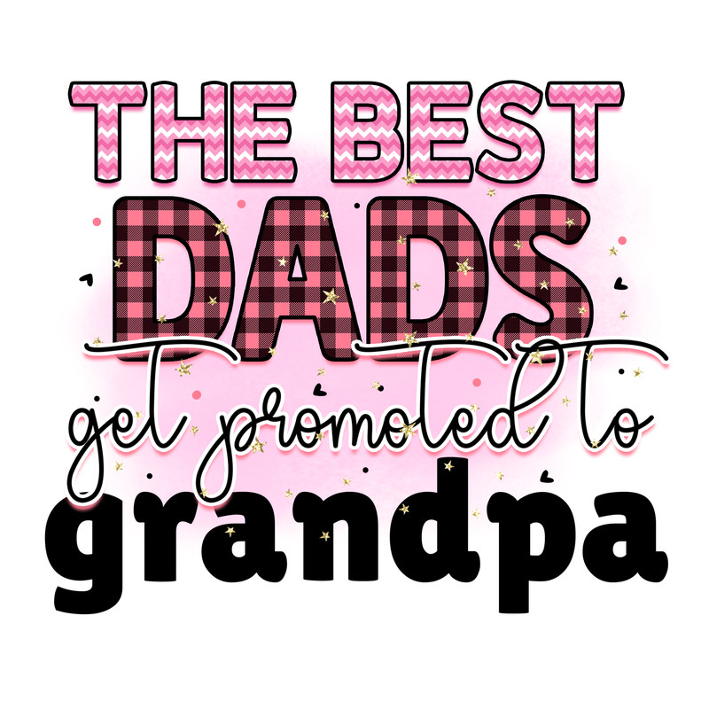 Rms0013-21 the best dads get promoted to grandpa.png