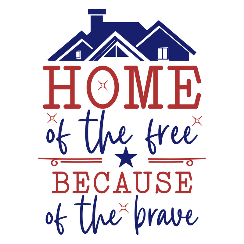 Home of the free because of the brave-01.png