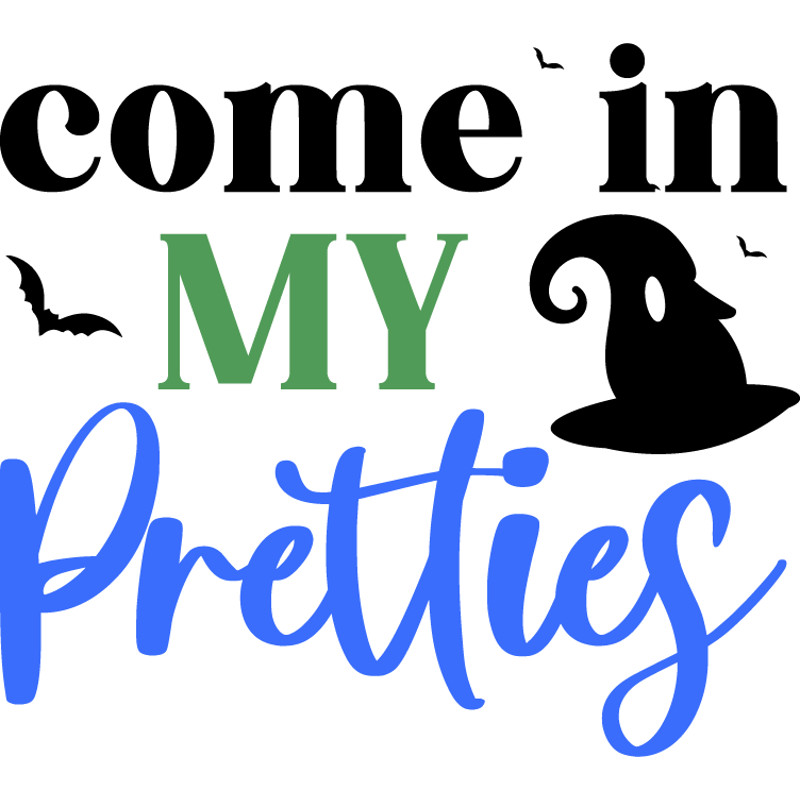 Come In My Pretties.png