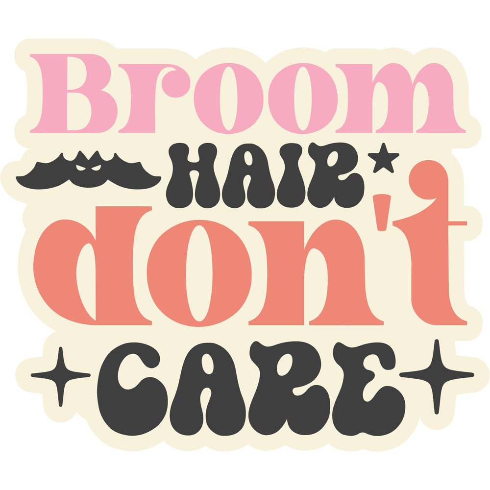 Broom hair don't care.png