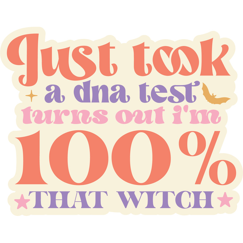 Just took a dna test turns out i'm 100% that witch.png