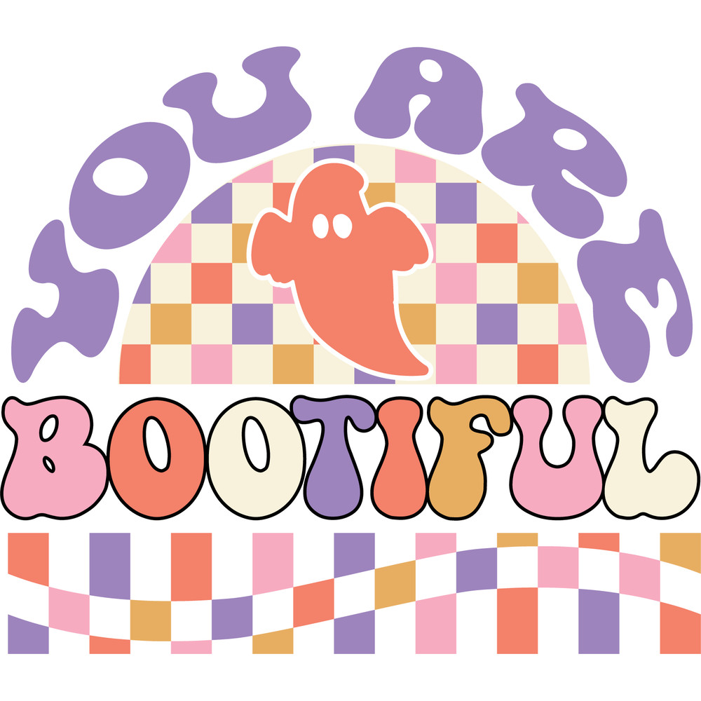 You are bootiful.png
