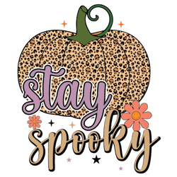 stay spooky png, halloween sublimation design, digital download