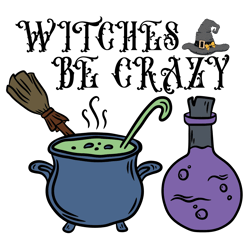 witches be crazy png, halloween sublimation design, digital download