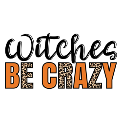 witches be crazy png, halloween sublimation design, digital download (1)