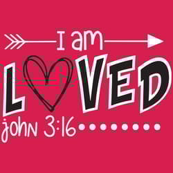 i am loved john 3:16 svg, valentine svg, love svg, love gifts svg, valentine love svg, happy valentine svg, hearts svg