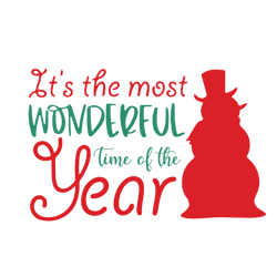 it's the most wonderful time of the year svg, christmas svg, holidays svg, christmas svg designs, digital download