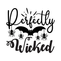 perfectly wicked svg, halloween svg, halloween vector, autumn svg, halloween shirt svg, cut file cricut, silhouette-1