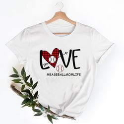 Love Baseball Mom Life Shirt, Best Mom Shirt, Mother's Day Shirt, Mama Shirt, New Mom Shirt, Cute Mom Shirt