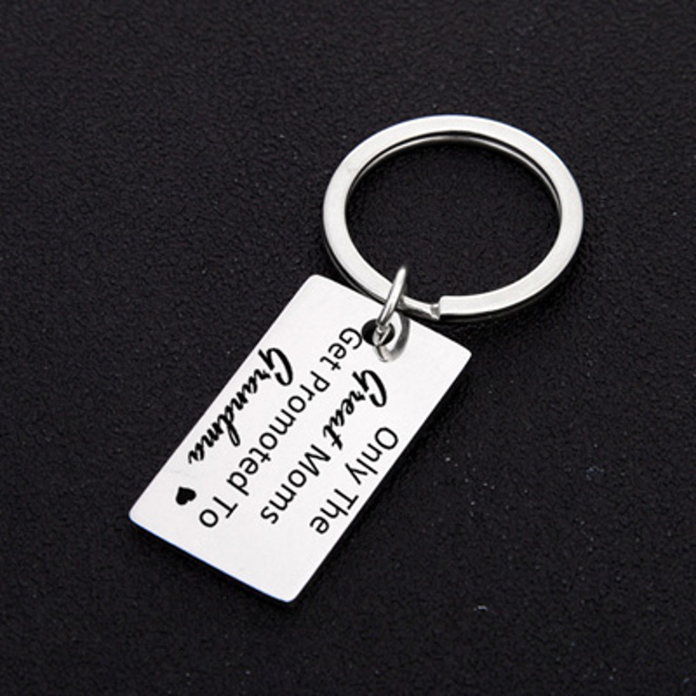 Gift From Kids, Only The Great Moms Get Promoted To Grandma Grandpa Keychain, Soon To Be Grandma Grandpa