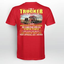 i am a trucker i don't play well with stupid people -t-shirt / red