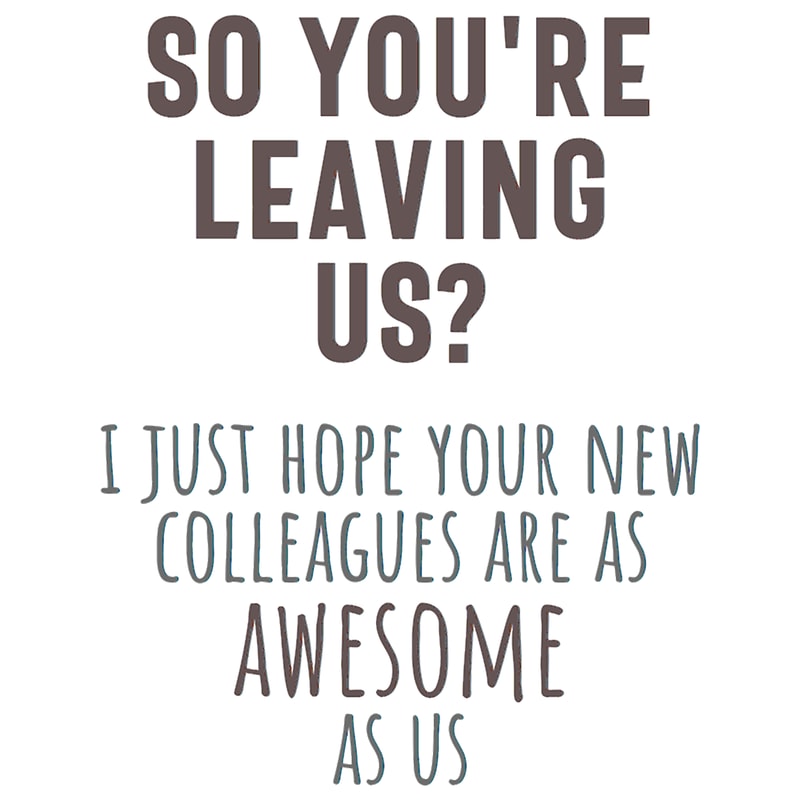 coworker goodbye giftcoworker leaving giftco-workerco-worker movingnew job T-Sh.png