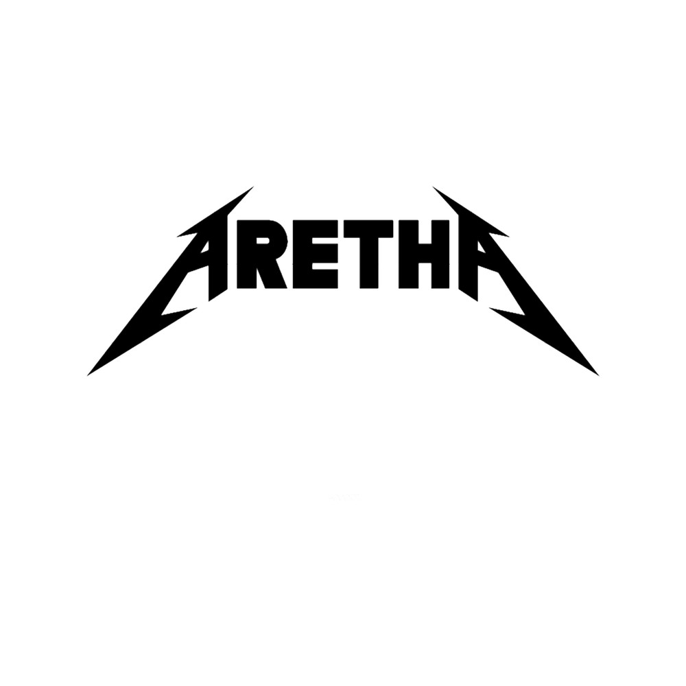 Aretha, Aretha Franklin, Metallica.png