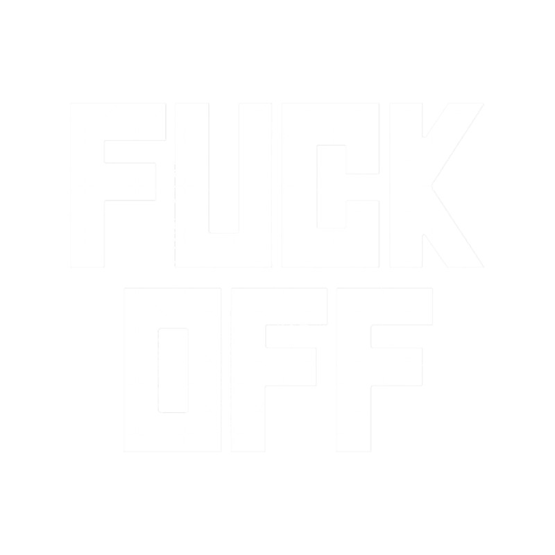 James Hetfield Fuck Off.png