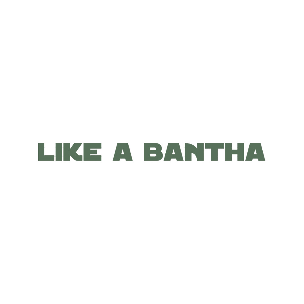 Like a Bantha - The Book of Boba Fett.png