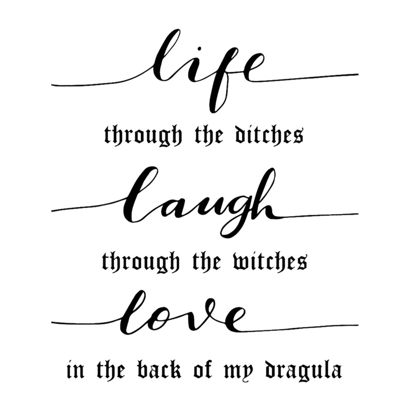 Live Laugh Love Dragula .png