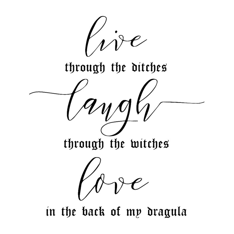 Live Laugh Love DRAGULA.png
